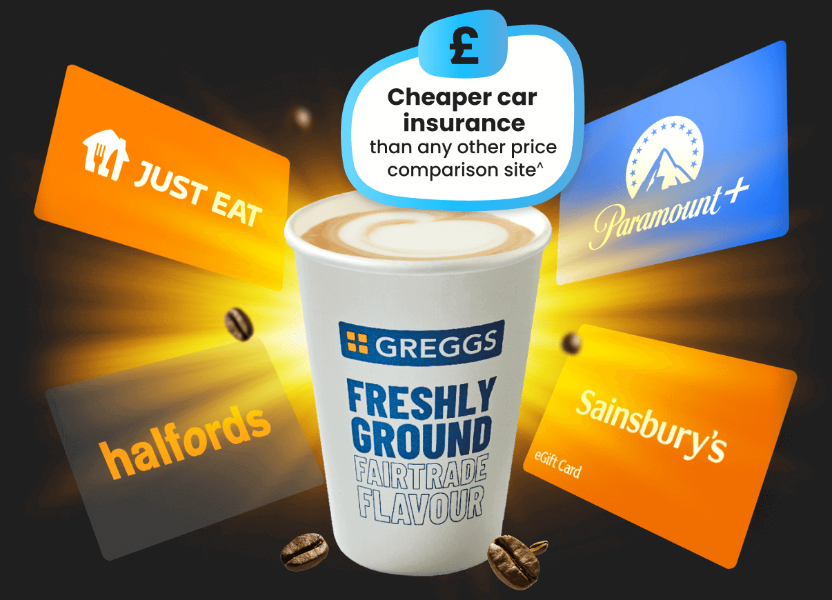 Rewards from Sainsburys, Paramount+, Just Eat, Halfords and Greggs when you get a quote and buy through Confused.com